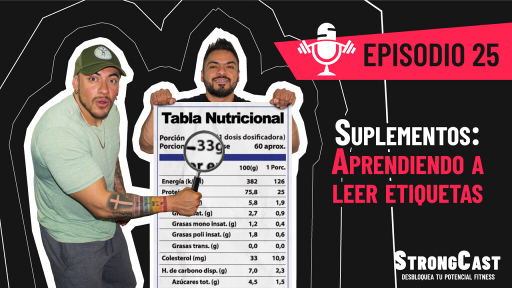 Episodio 25 – Suplementos: aprendiendo a leer etiquetas